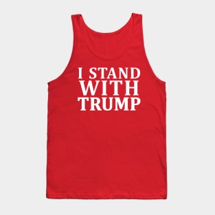 i stand with trump Tank Top